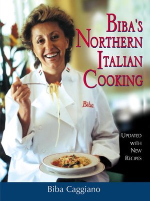 cover image of Biba's Northern Italian Cooking